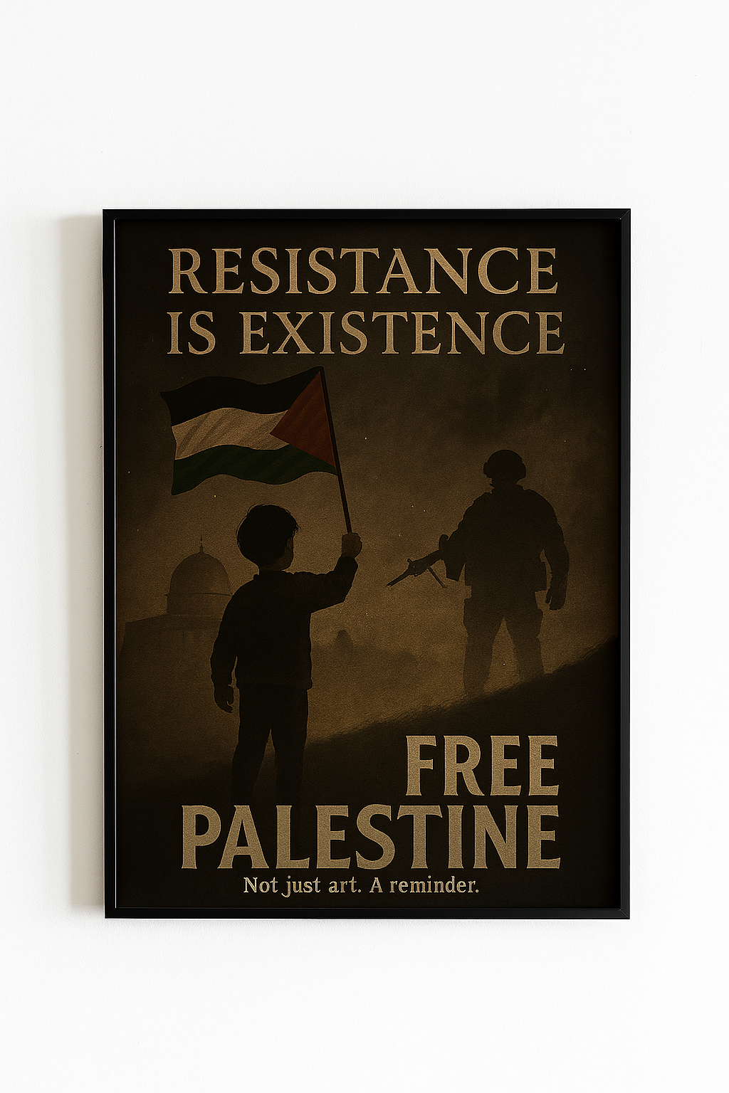 Powerful Statement Poster, Resistance is Existence Art, Social Justice Wall Décor, Free Palestine Print, Activism Home Decor